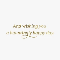 Hauntingly Happy Wishes Halloween Card for only USD 2.99 | Hallmark