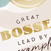 You Lead By Example Boss's Day Card for only USD 2.99 | Hallmark