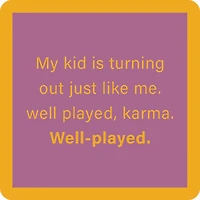 Drinks on Me Well Played Karma Funny Coaster for only USD 4.99 | Hallmark