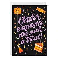 October Is a Treat Custom Birthday Card for only USD 4.99 | Hallmark
