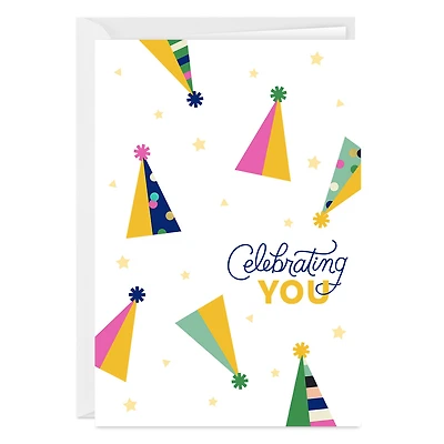 Celebrating You Party Hats Custom Birthday Card for only USD 4.99 | Hallmark