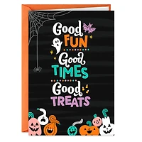 Good Fun, Good Times, Good Treats Halloween Card for only USD 2.00 | Hallmark