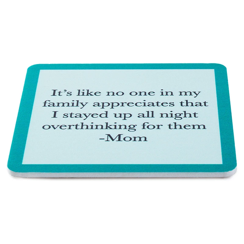 Drinks on Me Overthinking Mom Funny Coaster for only USD 4.99 | Hallmark