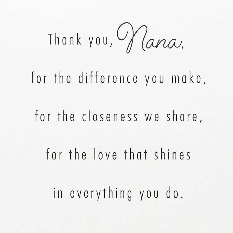 You Make Everything Better Mother's Day Card with Bookmark for Nana for only USD 6.99 | Hallmark