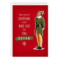 Elf Buddy the Elf™ Nice List Funny Custom Christmas Card for only USD 4.99 | Hallmark
