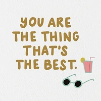 You Are the Thing That's the Best Card for only USD 3.99 | Hallmark