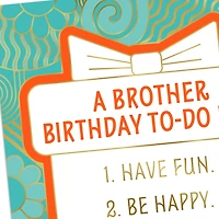 Have Fun and Relax Today Birthday Card for Brother for only USD 2.99 | Hallmark