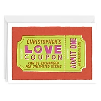 Love Coupon Ticket Custom Love Card for only USD 4.99 | Hallmark