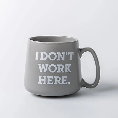 KSP Hug 'I Don't Work Here' Porcelain Mug 20oz./580ml (Grey)