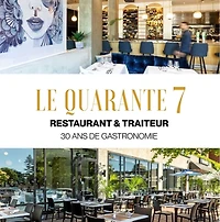LE QUARANTE 7 - À LA CARTES