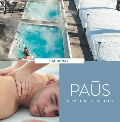 MASSAGE & SPA PAUS SAGUENAY - FRIDAY TO SUNDAY