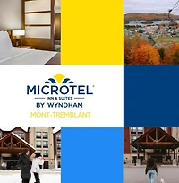 SÉJOUR AU MICROTEL - SAISON BASSE