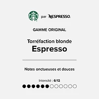 Capsules Starbucks® torréfaction blonde Espresso pour Nespresso® Original