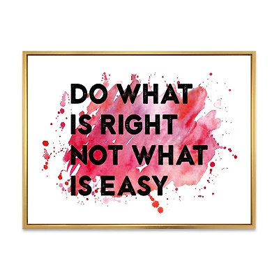 Do What Is Right Not Easy I  Wall Art