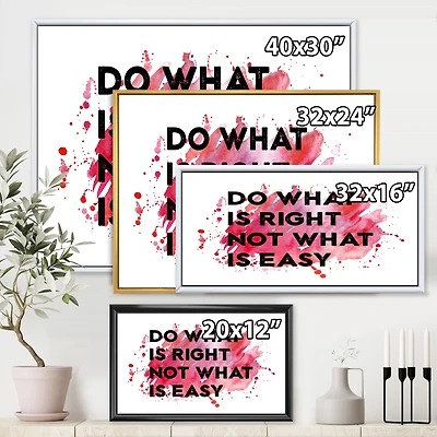 Toile « Do What Is Right Not Easy I »