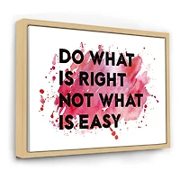 Do What Is Right Not Easy I  Wall Art