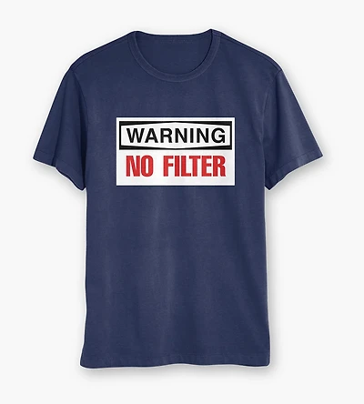 No Filter Graphic Tee