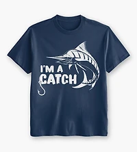 I'm A Catch Graphic Tee
