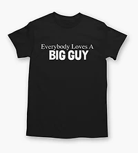 Big Guy Graphic Tee
