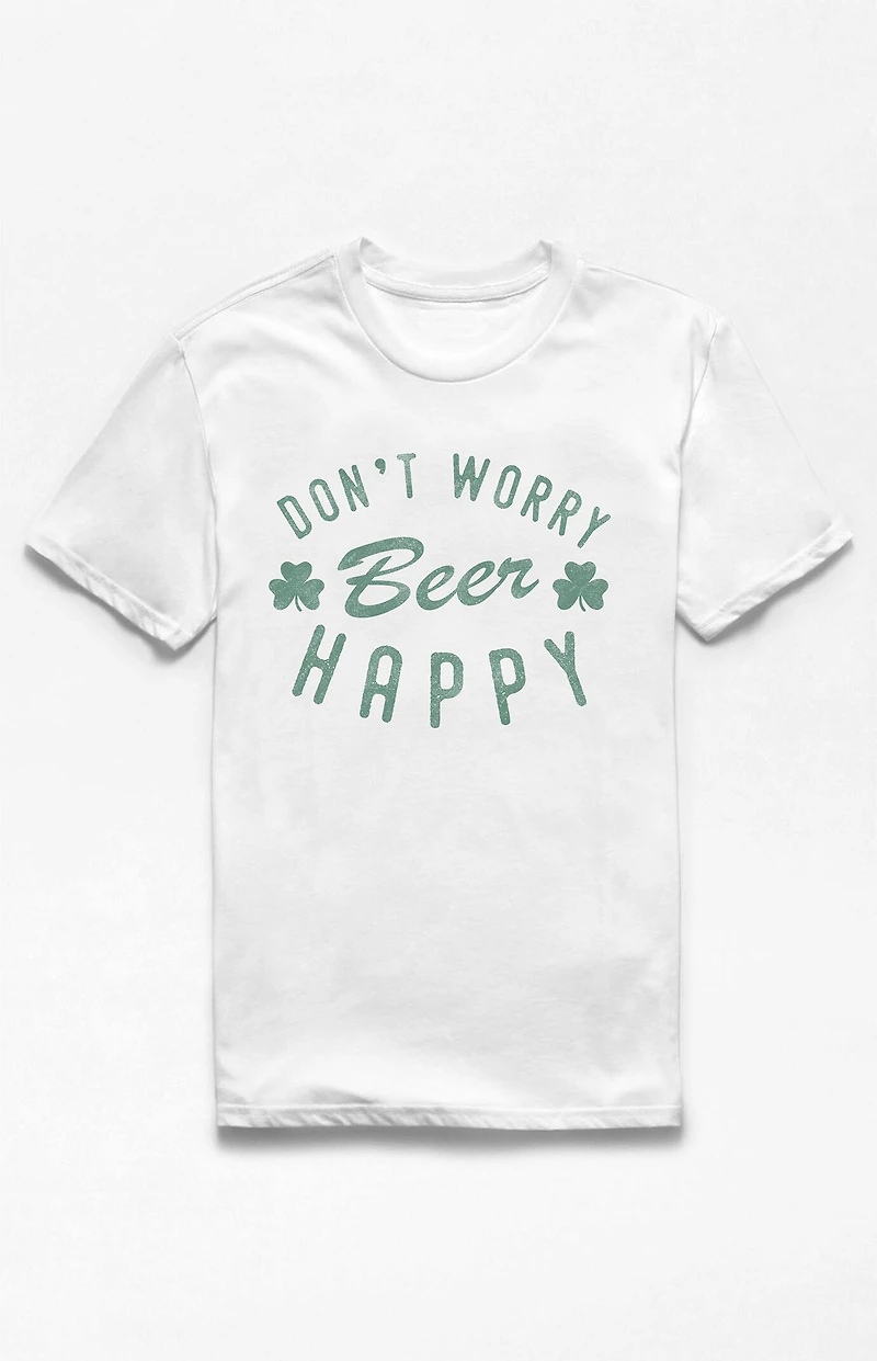 Don't Worry Beer Happy T-Shirt