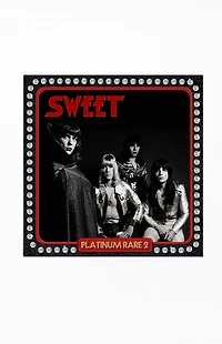 Sweet Platinum Rare 2 Vinyl Record