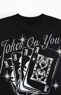 JOKES ON YOU Hourglass T-Shirt