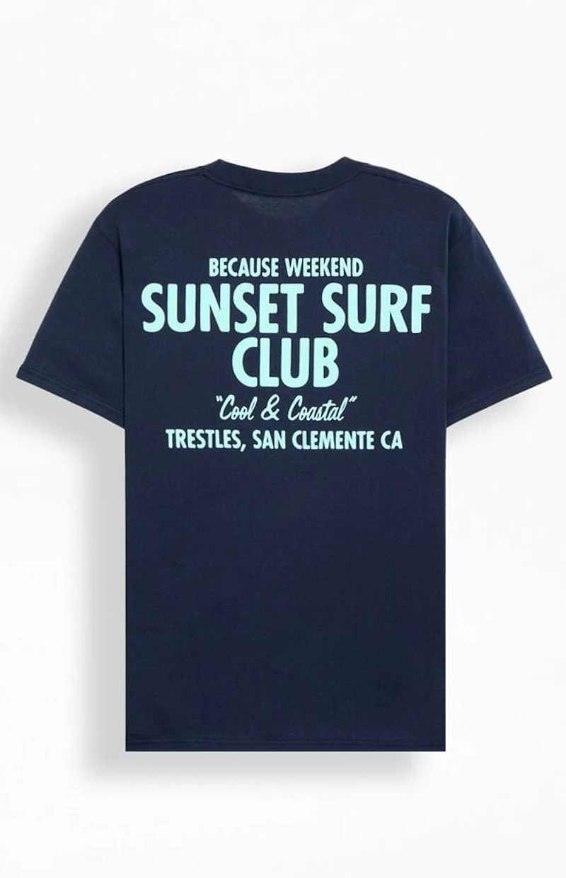 Because Weekend Sunset Surf Club T-Shirt