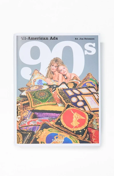 Taschen All-American Ads of the 90s Book