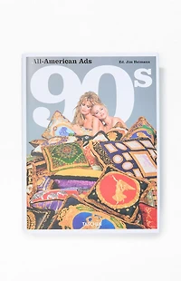 Taschen All-American Ads of the 90s Book