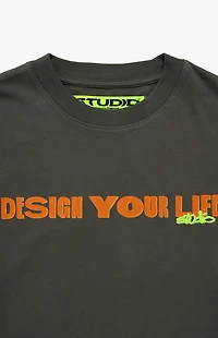 Studio by Supervsn Design Your Life T-Shirt