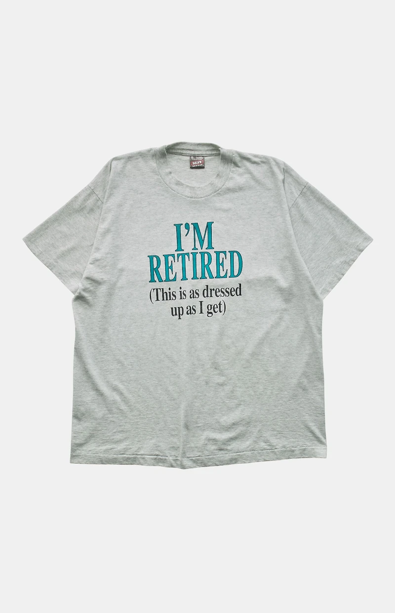 PS VINTAGE '90s I'm Retired T-Shirt