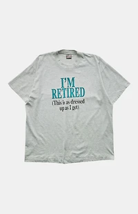 PS VINTAGE '90s I'm Retired T-Shirt