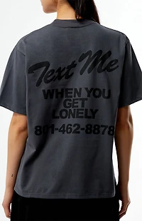 Lonely GHOST Text Me When You Get T-Shirt