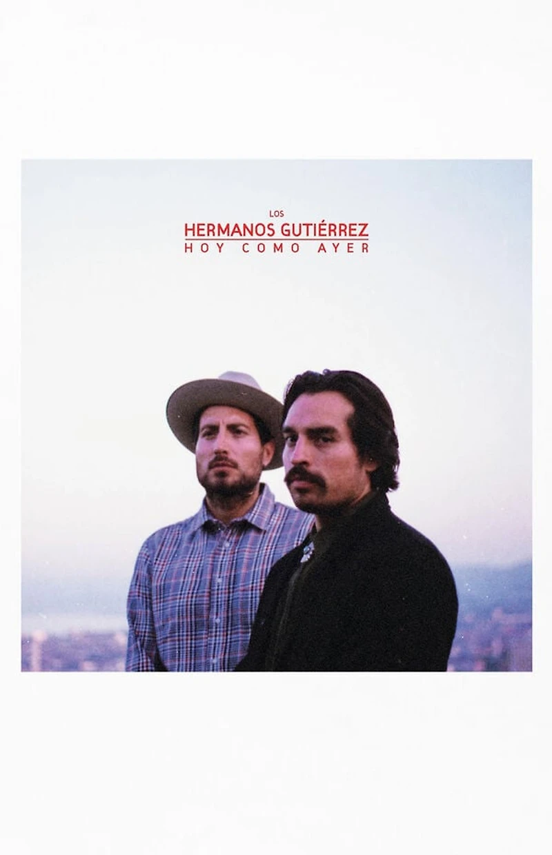 Hermanos Gutierrez Hoy Como Ayer Vinyl Record