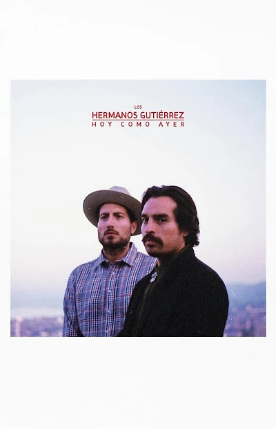 Hermanos Gutierrez Hoy Como Ayer Vinyl Record