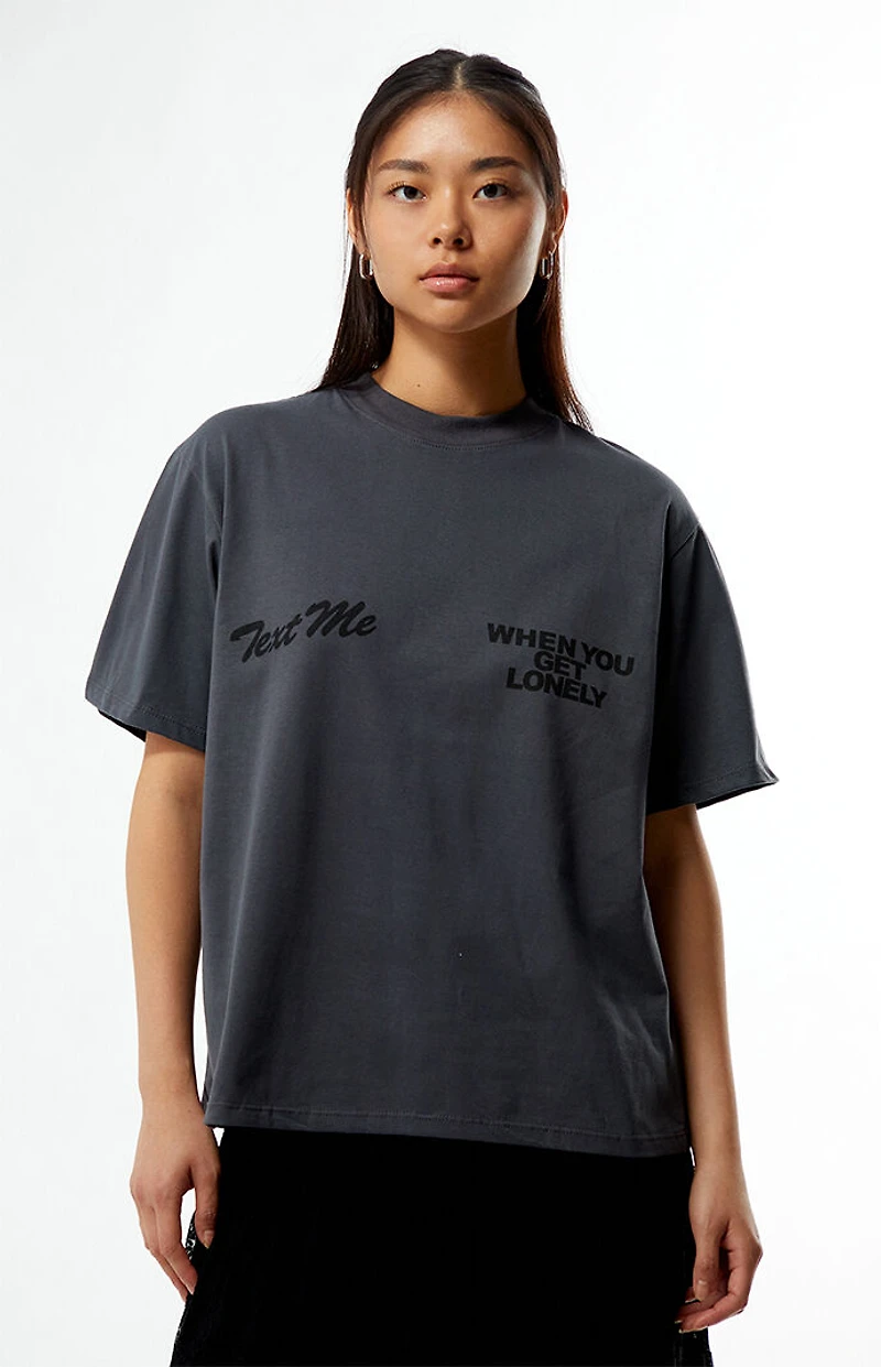 Lonely GHOST Text Me When You Get T-Shirt