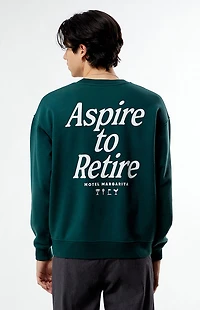 Motel Margarita Aspire To Retire Crew Neck Sweatshirt