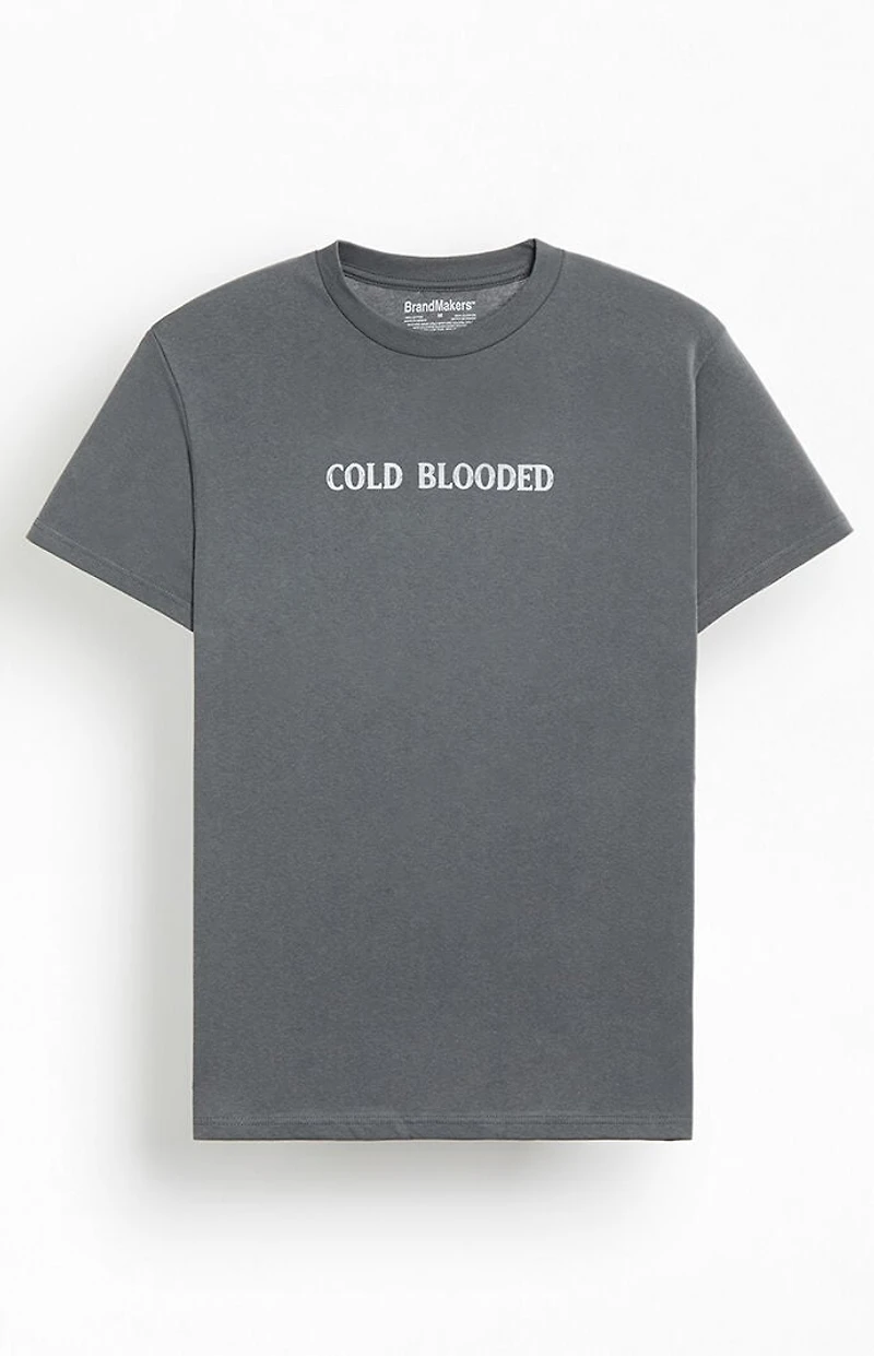 Cold Blooded Maniac T-Shirt