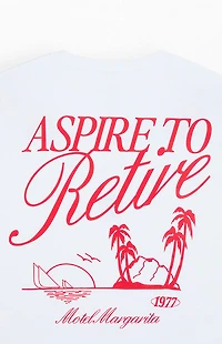 Motel Margarita Aspire to Retire Beach T-Shirt