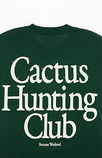 Because Weekend Cactus Hunting Club T-Shirt