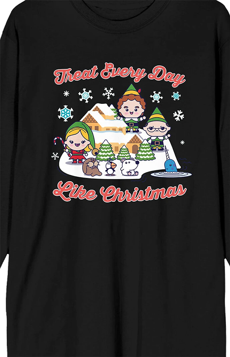 Elf Treat Everyday Like Christmas Long Sleeve T-Shirt