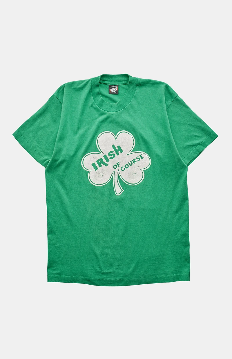 PS VINTAGE '90s Irish of Course T-Shirt