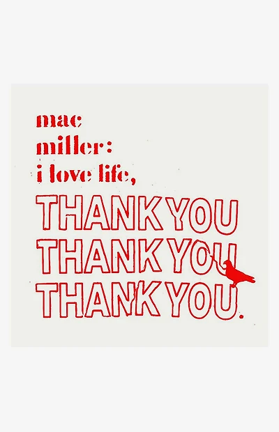 Mac Miller I Love Life Thank You Vinyl Record