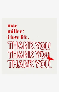 Mac Miller I Love Life Thank You Vinyl Record