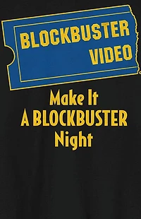 Make It A Blockbuster Night T-Shirt