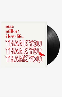 Mac Miller I Love Life Thank You Vinyl Record