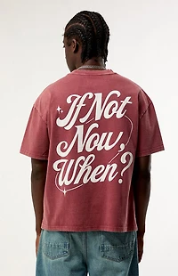 Pacsun If Not Now T-Shirt