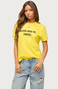 Edikted Haters Make Me Famous T-Shirt