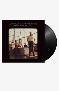 Durand Jones & the Indications American Love Call Vinyl Record