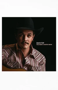 Zach Top Cold Beer & Country Music Vinyl Record